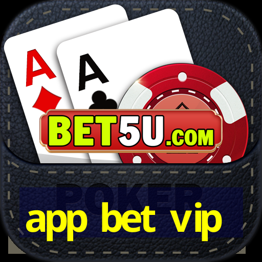 app bet vip