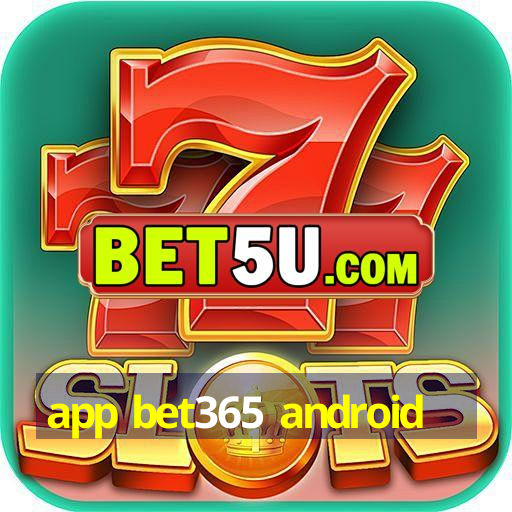 app bet365 android