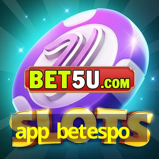 app betespo