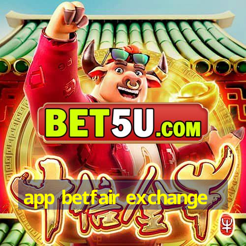 app betfair exchange