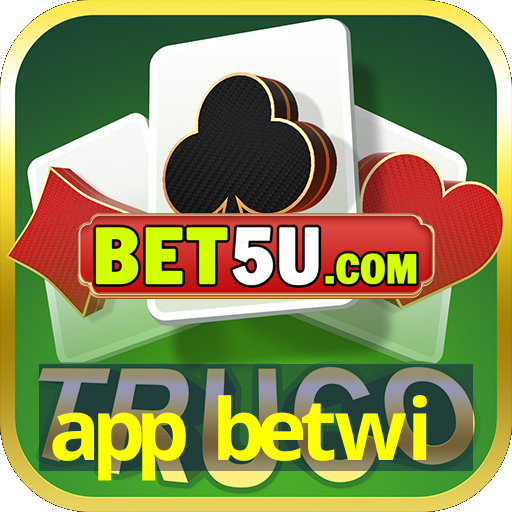 app betwi