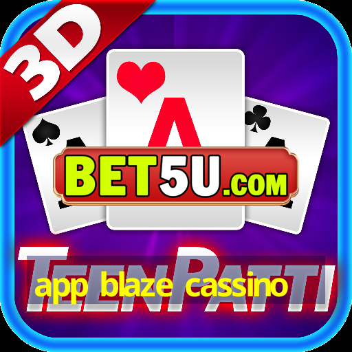 app blaze cassino