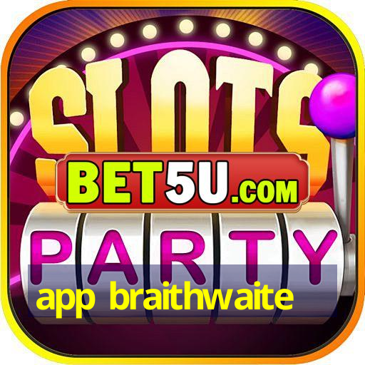 app braithwaite