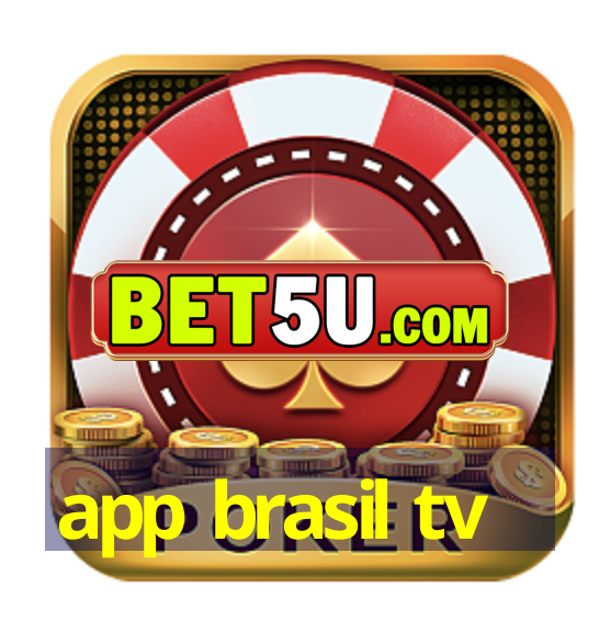 app brasil tv