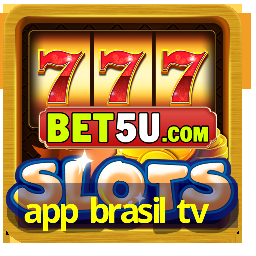 app brasil tv