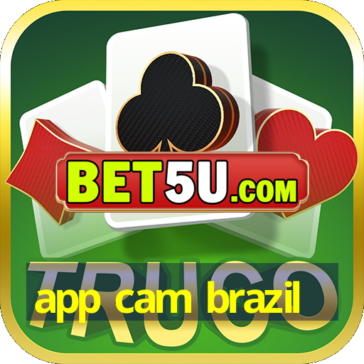 app cam brazil