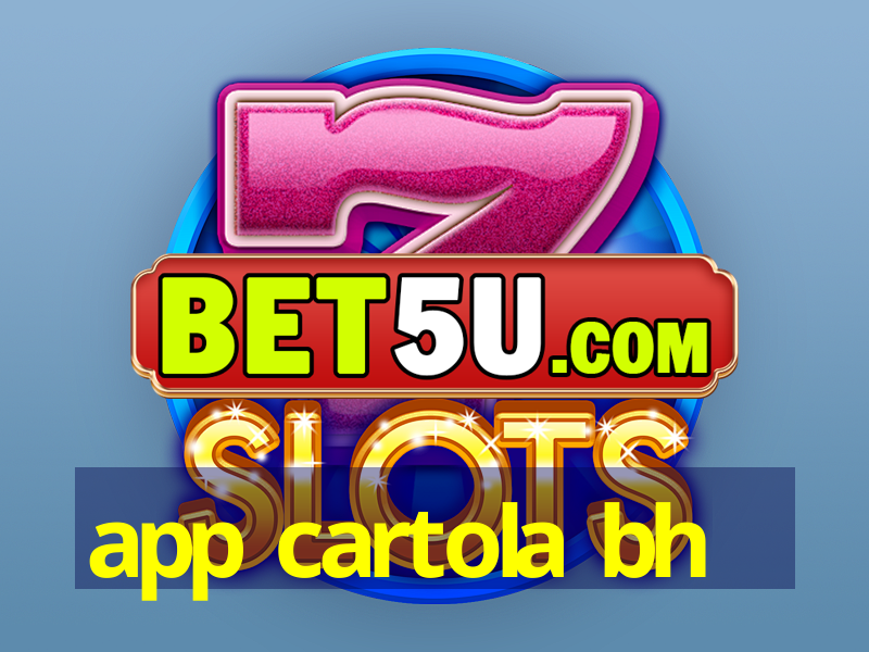 app cartola bh