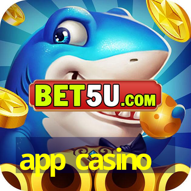 app casino