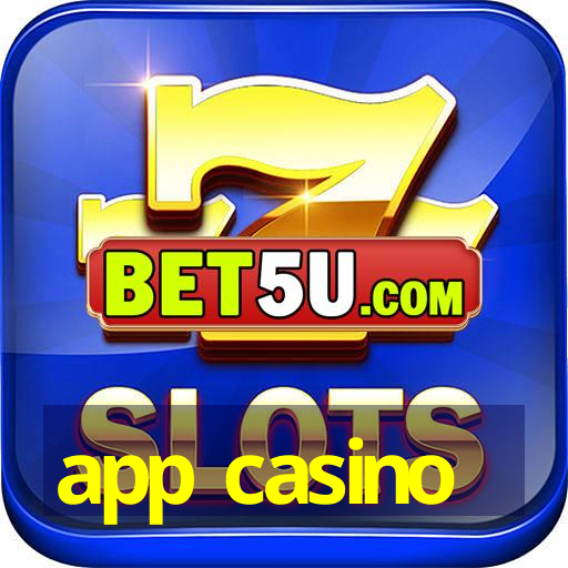 app casino