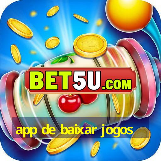 app de baixar jogos