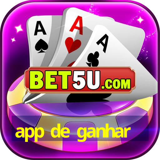 app de ganhar