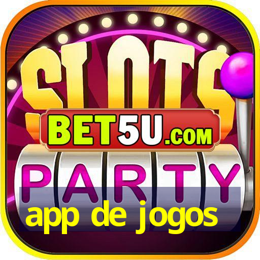 app de jogos