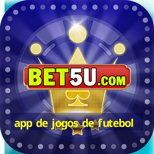 app de jogos de futebol