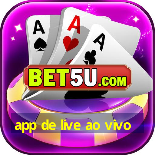 app de live ao vivo