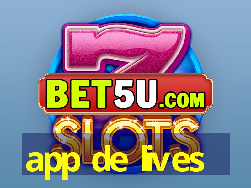 app de lives