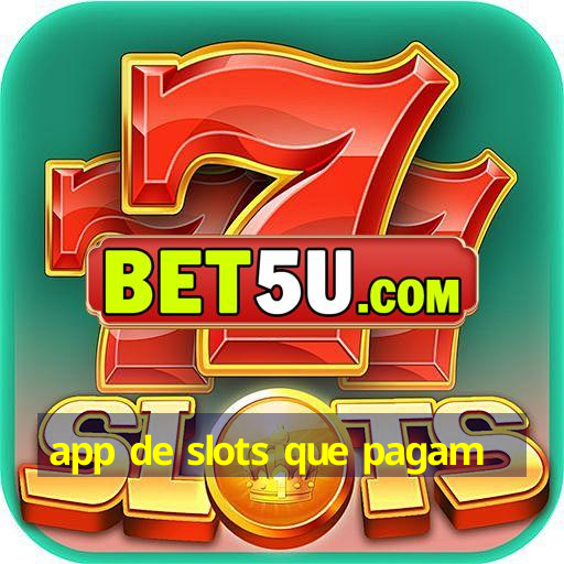 app de slots que pagam