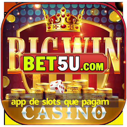 app de slots que pagam