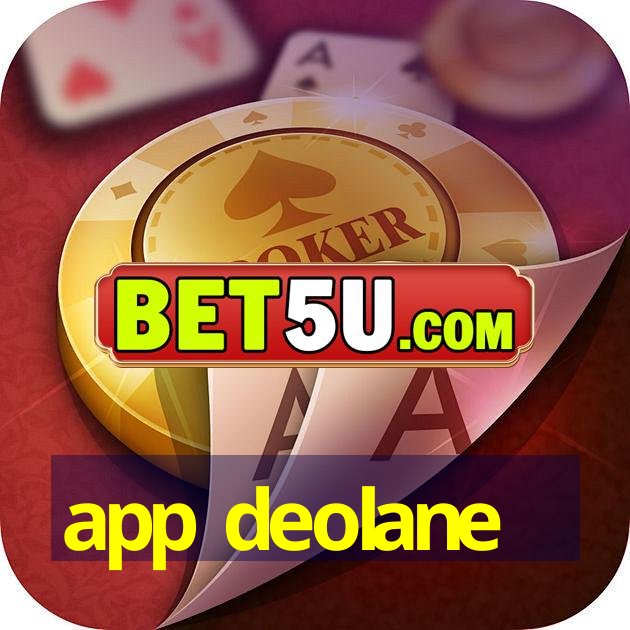 app deolane