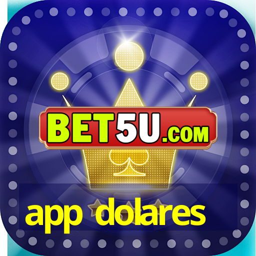 app dolares