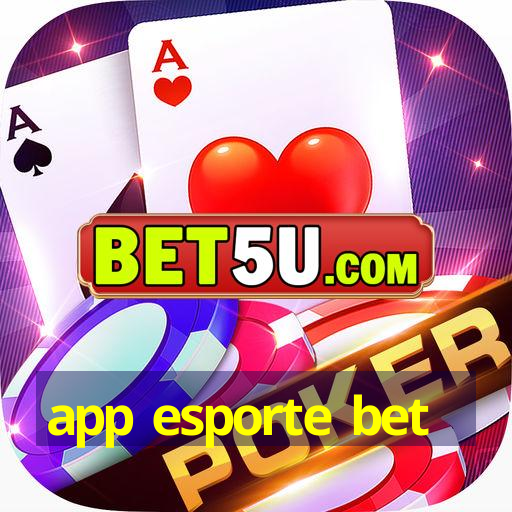 app esporte bet