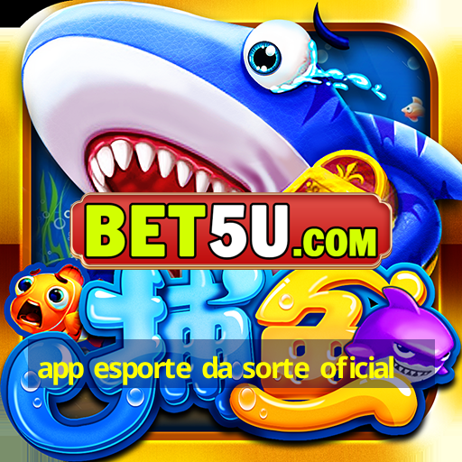 app esporte da sorte oficial