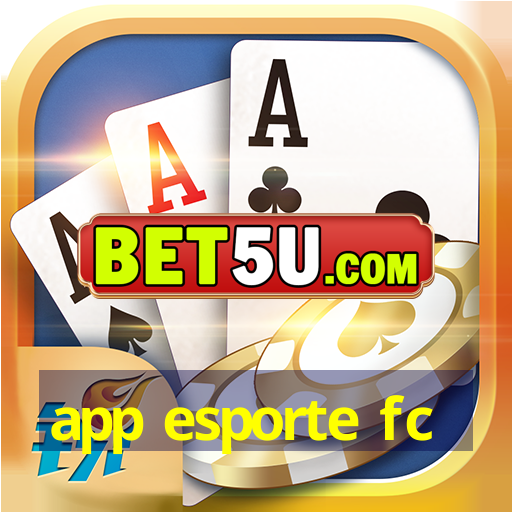 app esporte fc