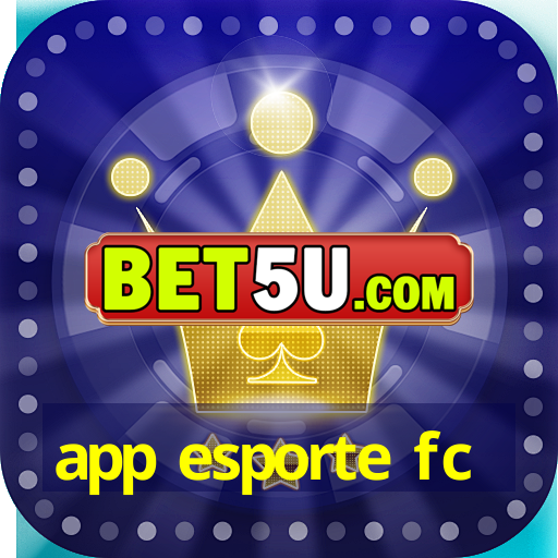 app esporte fc