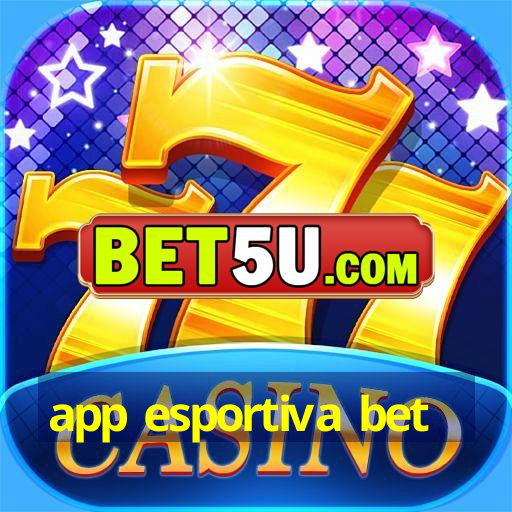 app esportiva bet