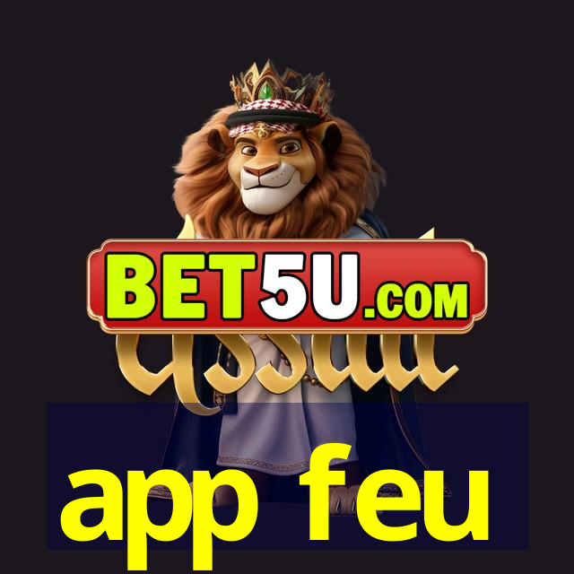 app feu