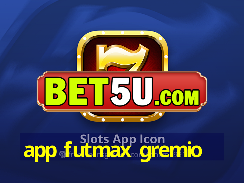 app futmax gremio