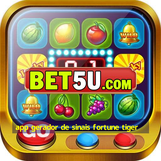 app gerador de sinais fortune tiger