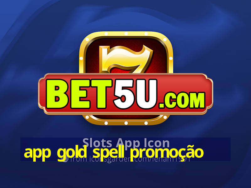 app gold spell promoção