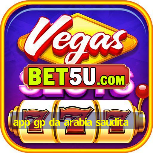 app gp da arabia saudita