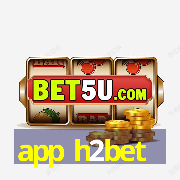 app h2bet