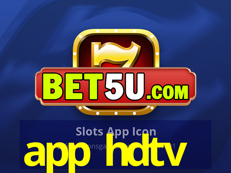 app hdtv