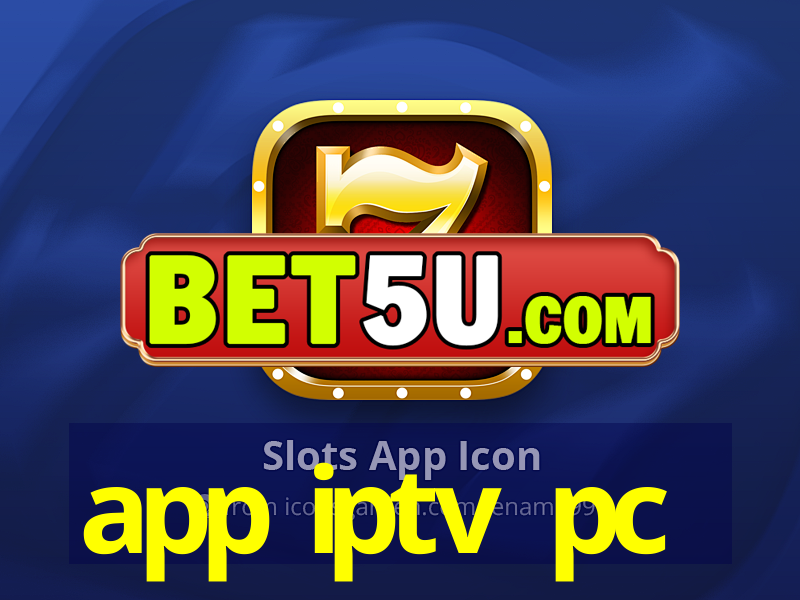 app iptv pc