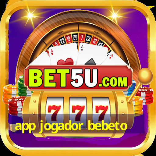 app jogador bebeto