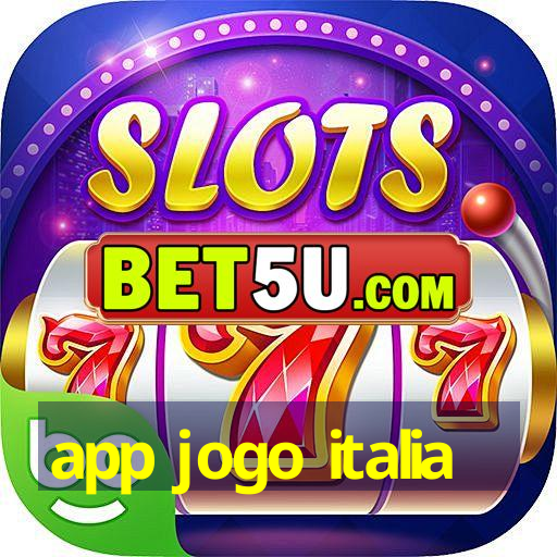 app jogo italia