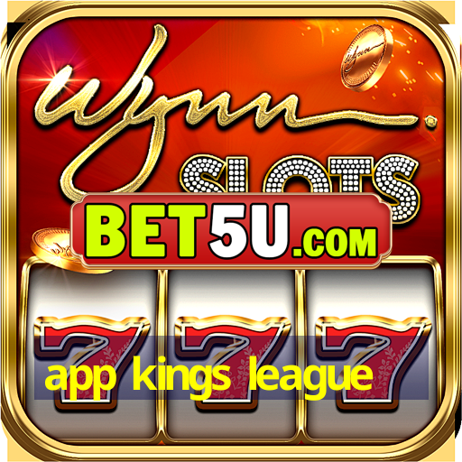 app kings league