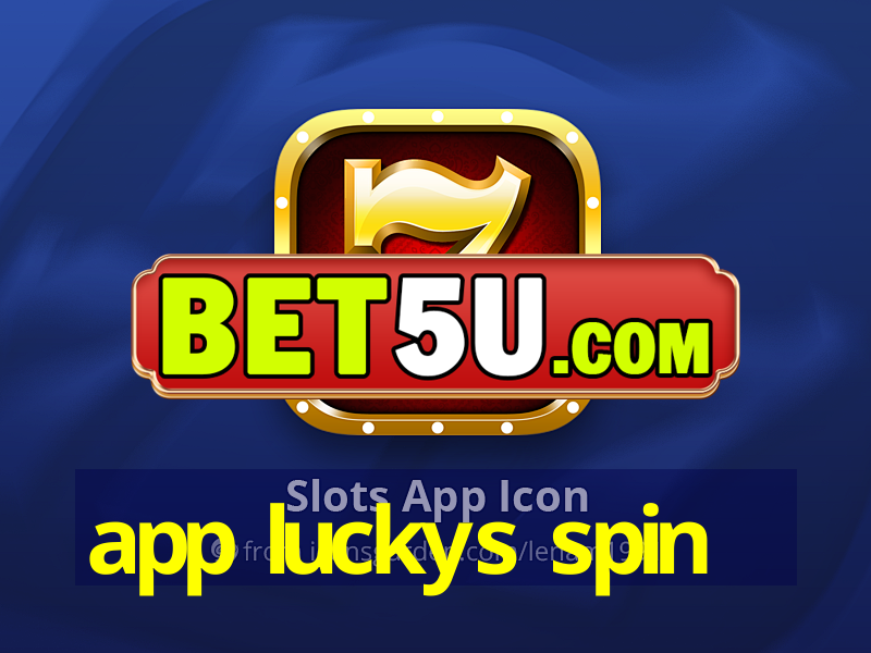 app luckys spin