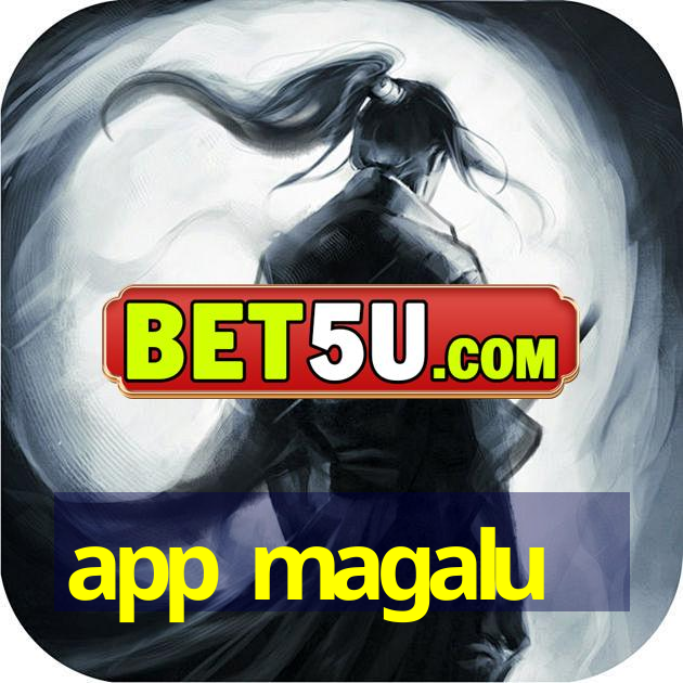 app magalu