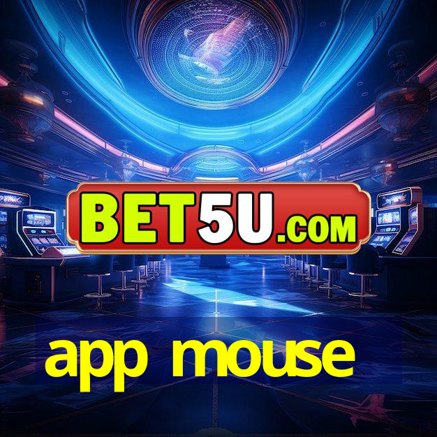 app mouse