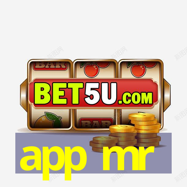 app mr