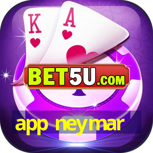 app neymar