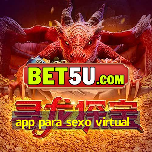 app para sexo virtual