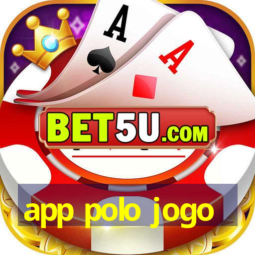 app polo jogo