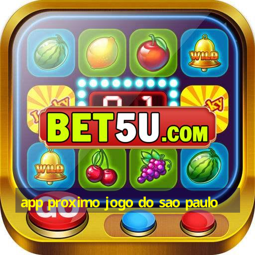 app proximo jogo do sao paulo