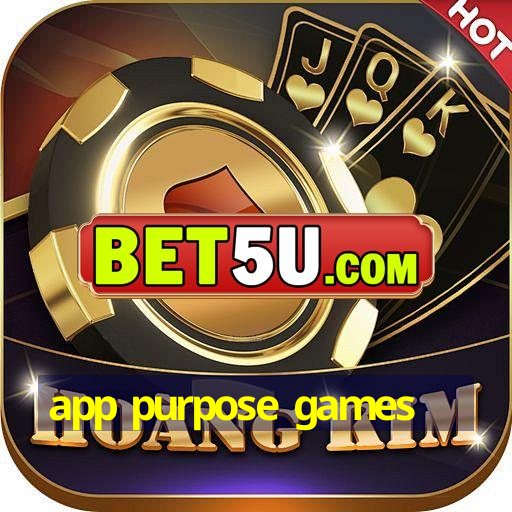 app purpose games