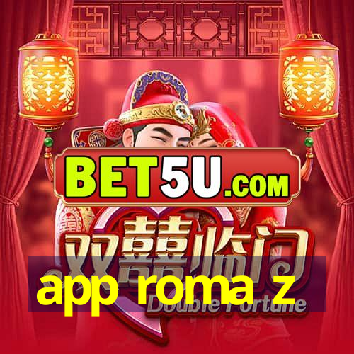 app roma z