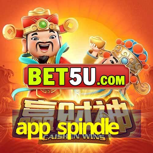 app spindle